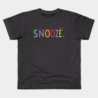 snooze Kids T-Shirt